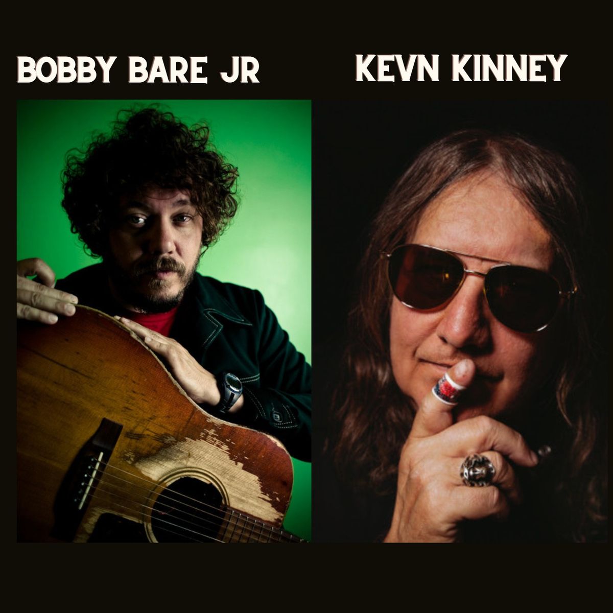 Bobby Bare Jr + Kevn Kinney