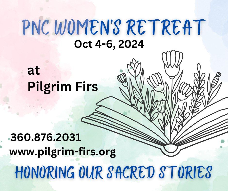 Honoring our Sacred Stories Women's Retreat 