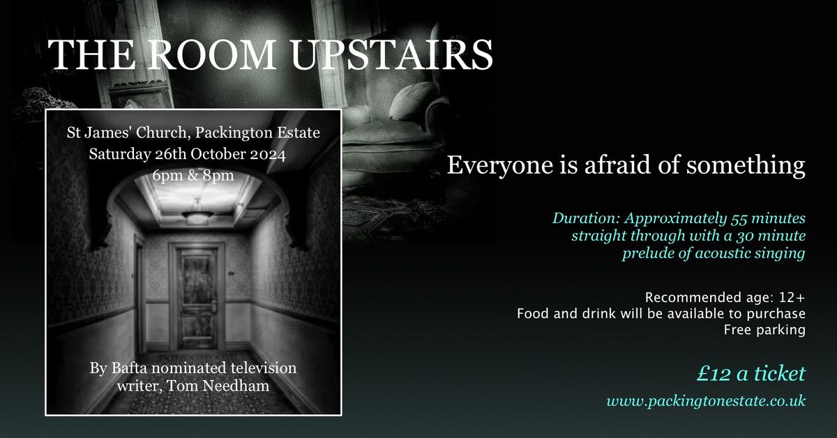 Packington Estate hosts The Room Upstairs 