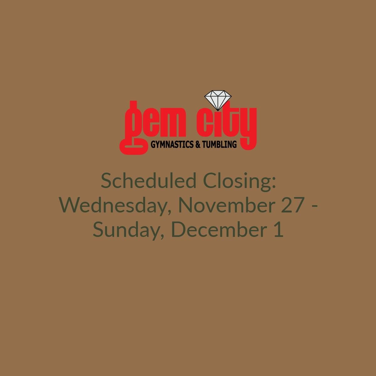 Scheduled Closing: Thanksgiving