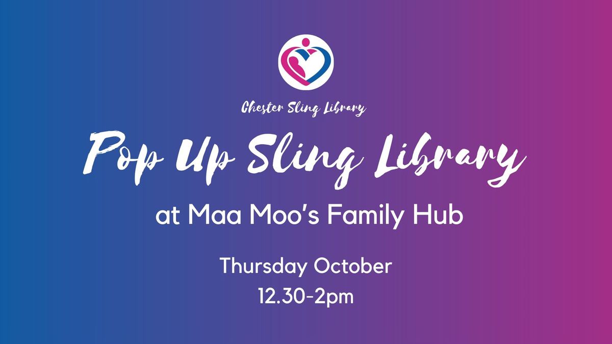 Pop-up Sling Library at Maa Moo's Family Hub