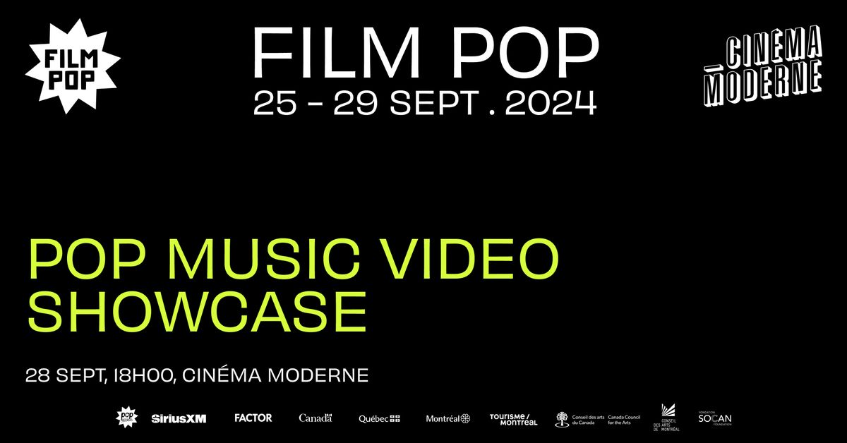 Film POP, POP Symposium, et PRISM pr\u00e9sente Music Video Showcase