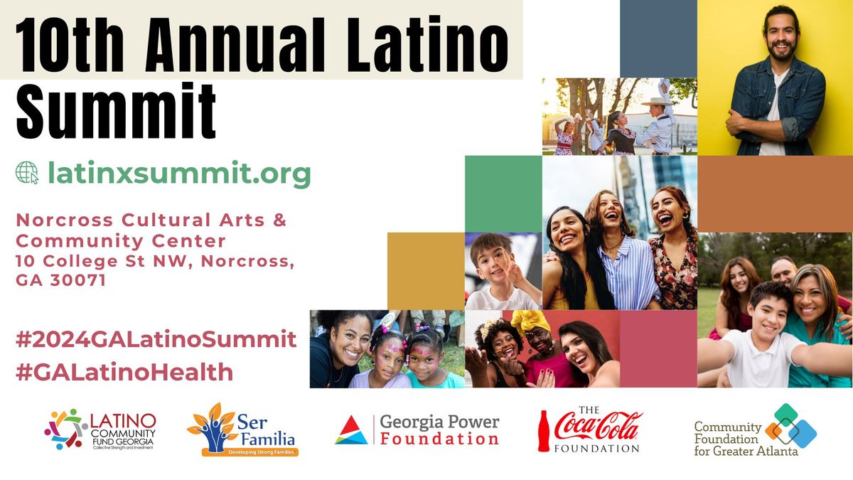 2024 Latino Summit - Unveil the Status of Latinos in Georgia