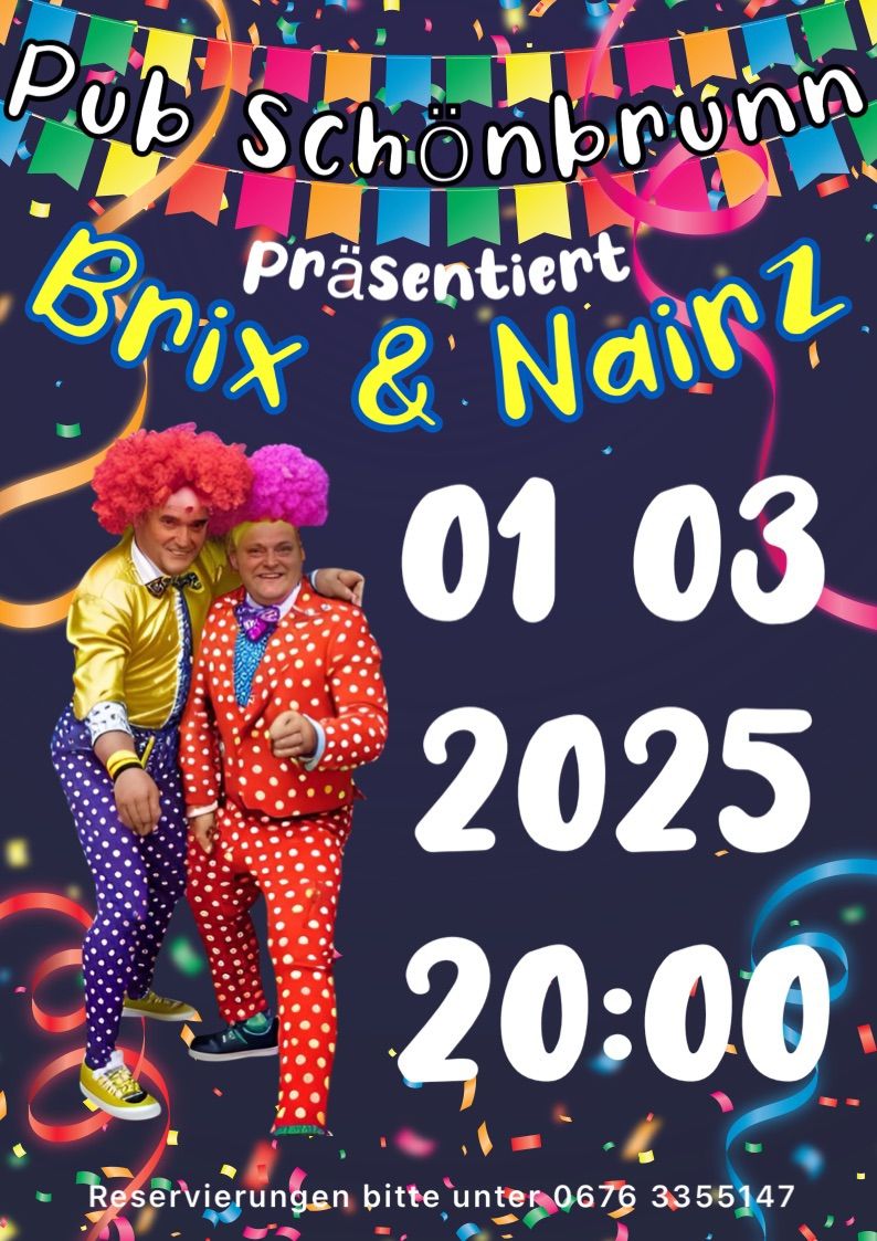 Brix & Nairz Pub Sch\u00f6nbrunn Faschingsparty\/01.03\/20:00