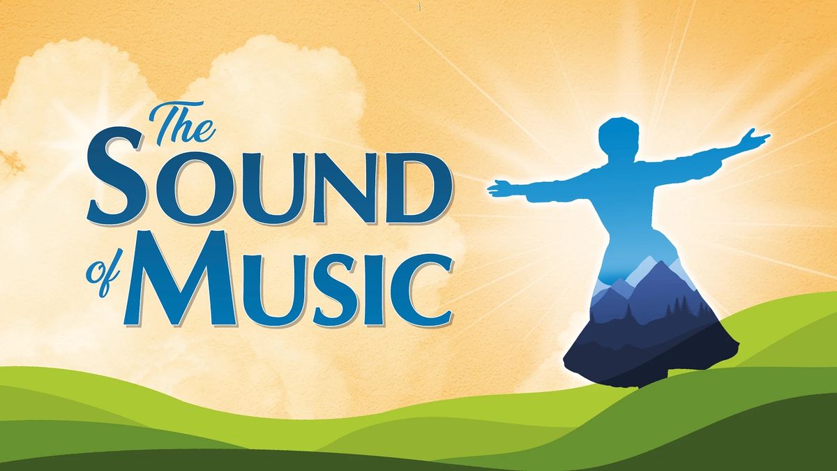 BOST Musicals presents The Sound of Music Live at Liverpool Empire