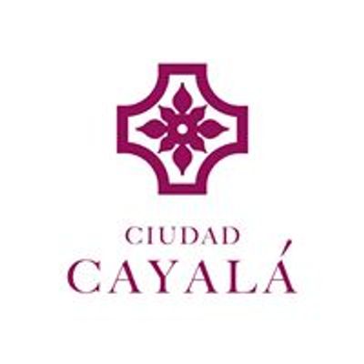 Ciudad Cayal\u00e1