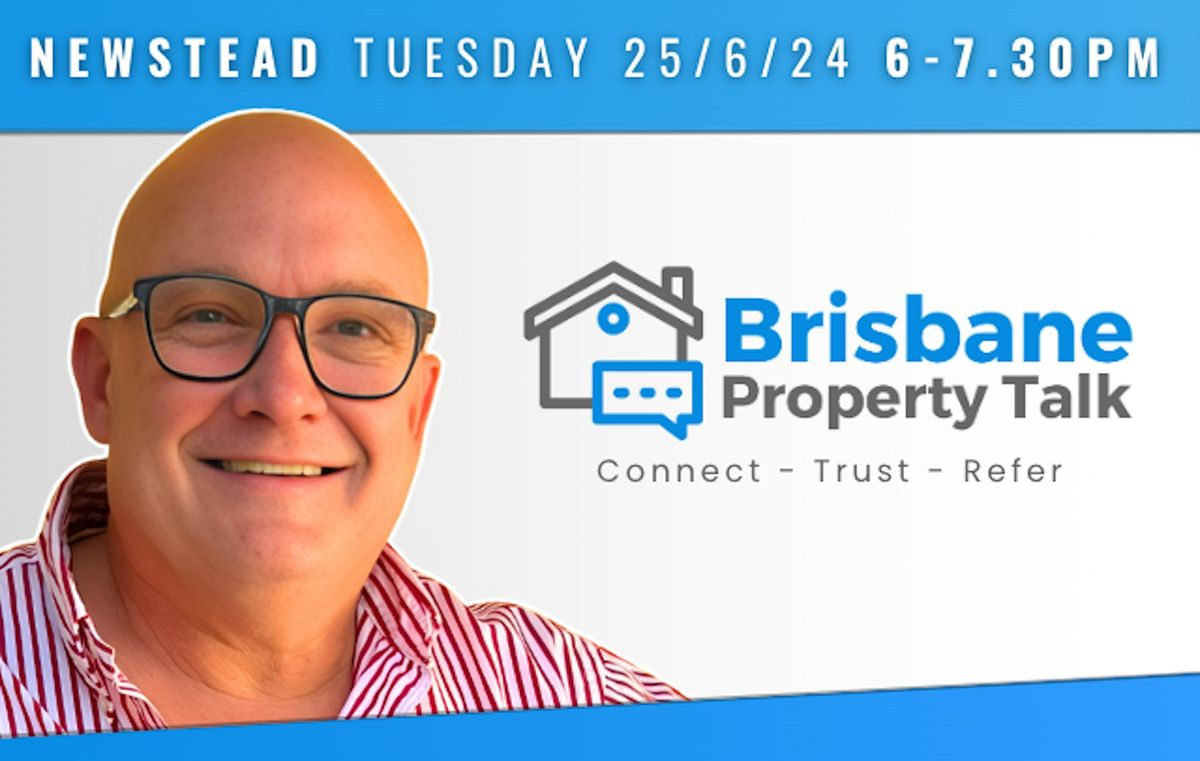 Brisbane Property Talk - Networking event