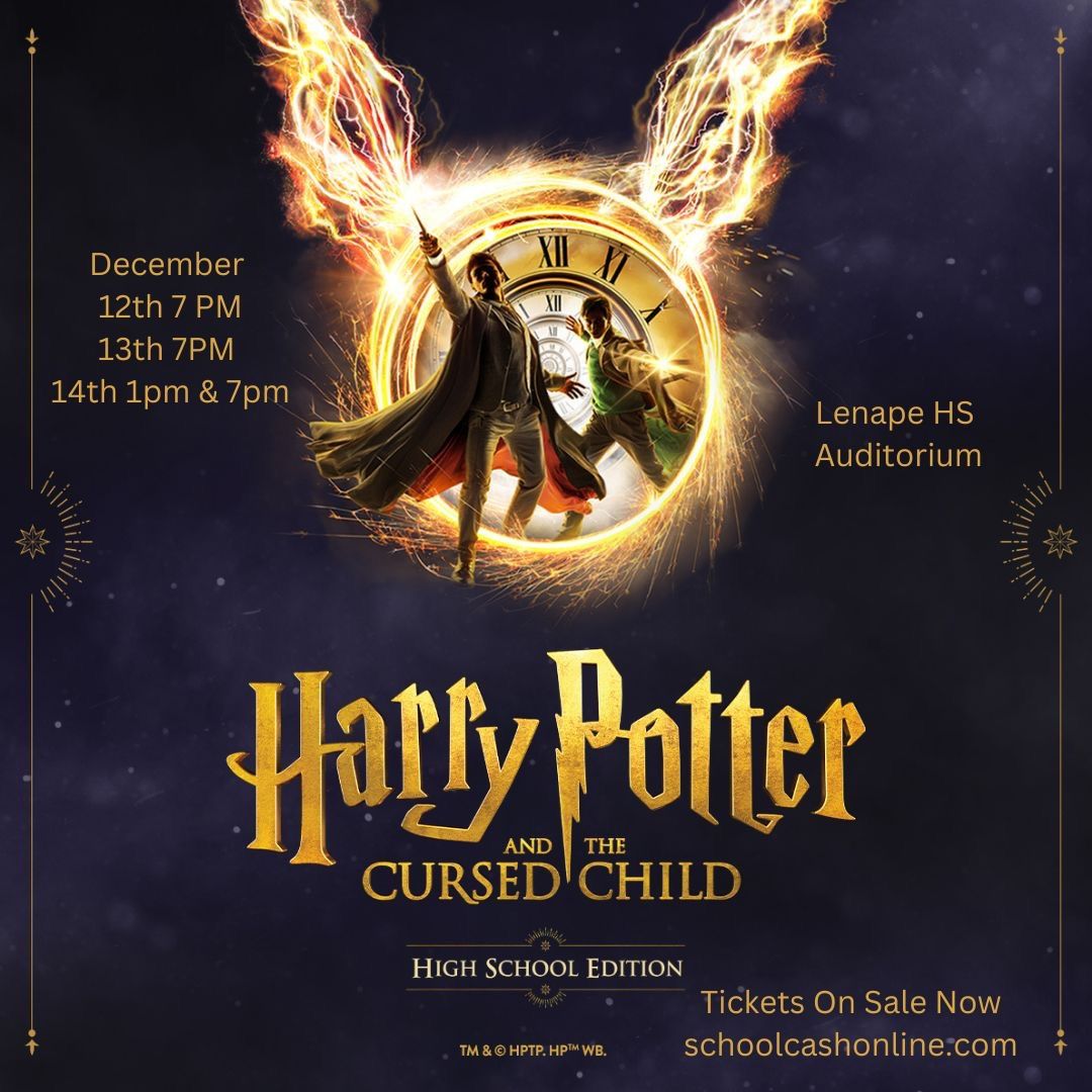 Lenape High School Presents Harry Potter and the Cursed Child: High School Edition