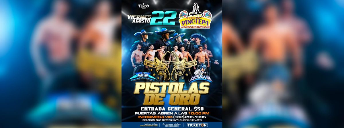 PISTOLAS DE ORO EN LOUISVILLE