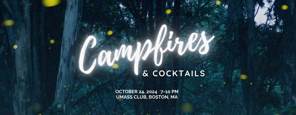 Campfires & Cocktails 