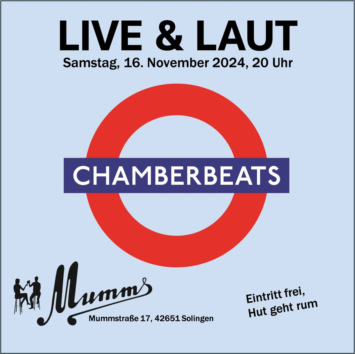 Chamberbeats at Mumms - LIVE & LAUT