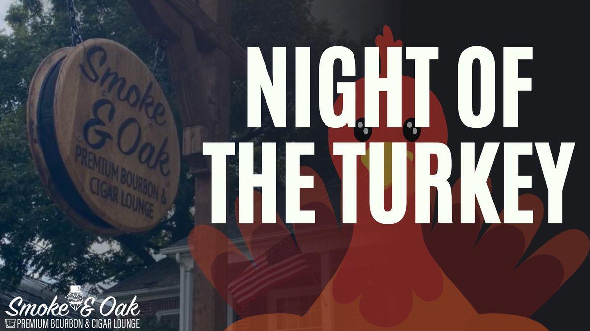 Night of the Turkey Party