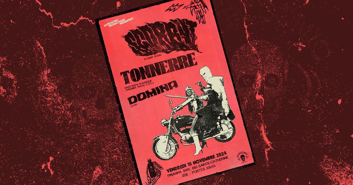 SCORBUT + TONNERRE + DOMINA @Piranha Bar