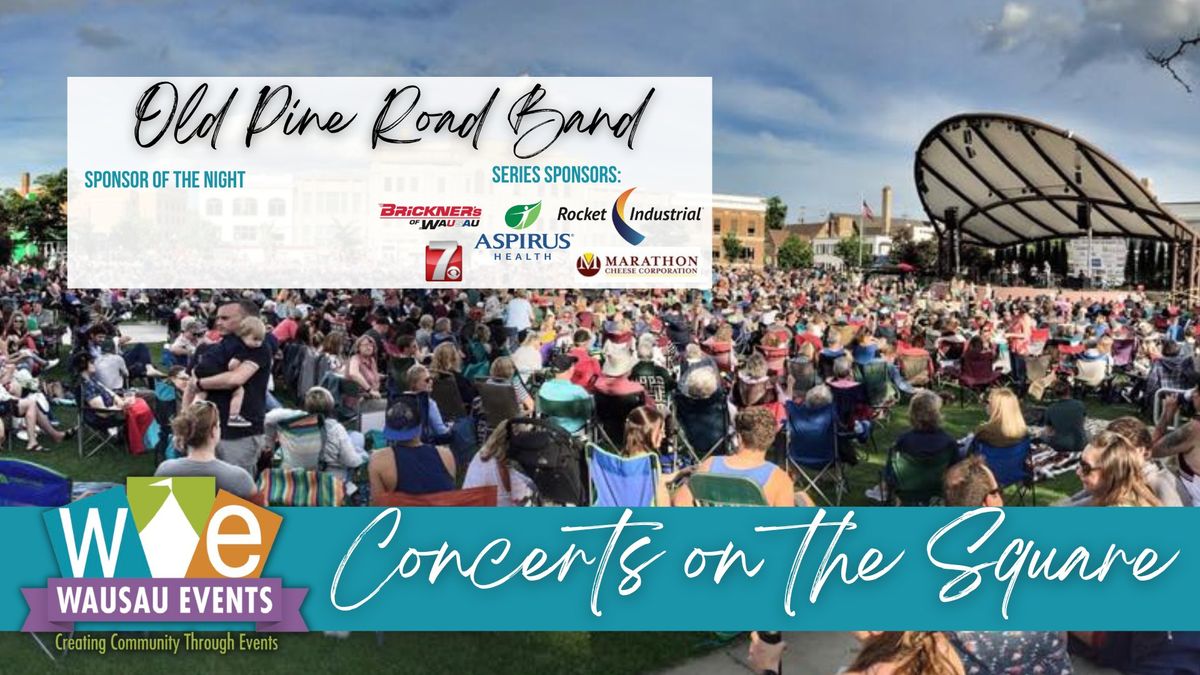 Concert on the Square - Old Pine Road Band