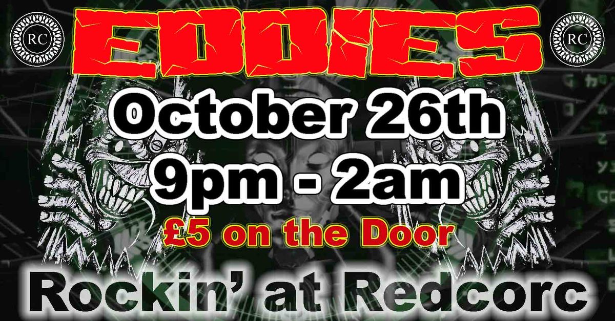 **EDDIES HALLOWEEN NIGHT @ RedCorc**