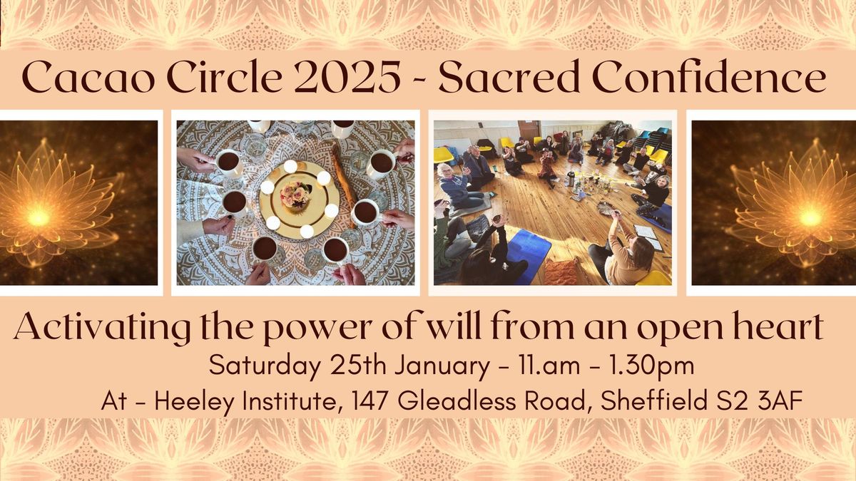 Cacao Circle gathering - Sacred Confidence