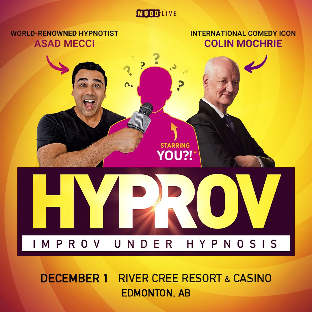 HYPROV: Improv Under Hypnosis at MTELUS