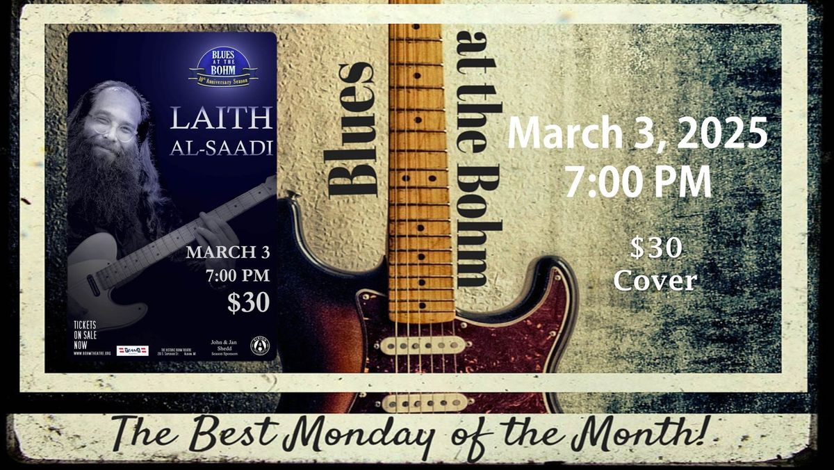 Blues @ The Bohm with Laith Al-Saadi