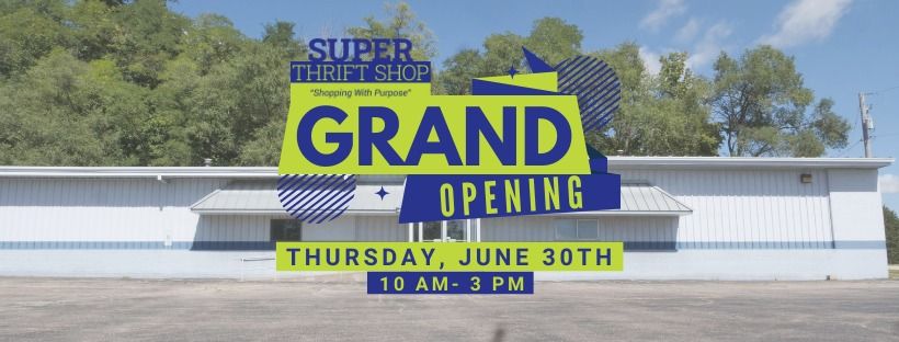 Super Thrift Shop Grand Opening 1965 E Washington St East Peoria Il 61611 2960 United States