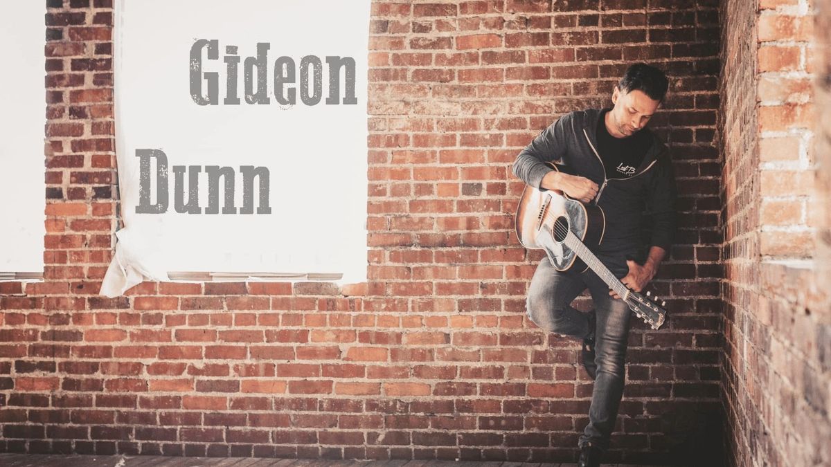 LIVE Music with Gideon Dunn (Hollister, MO)