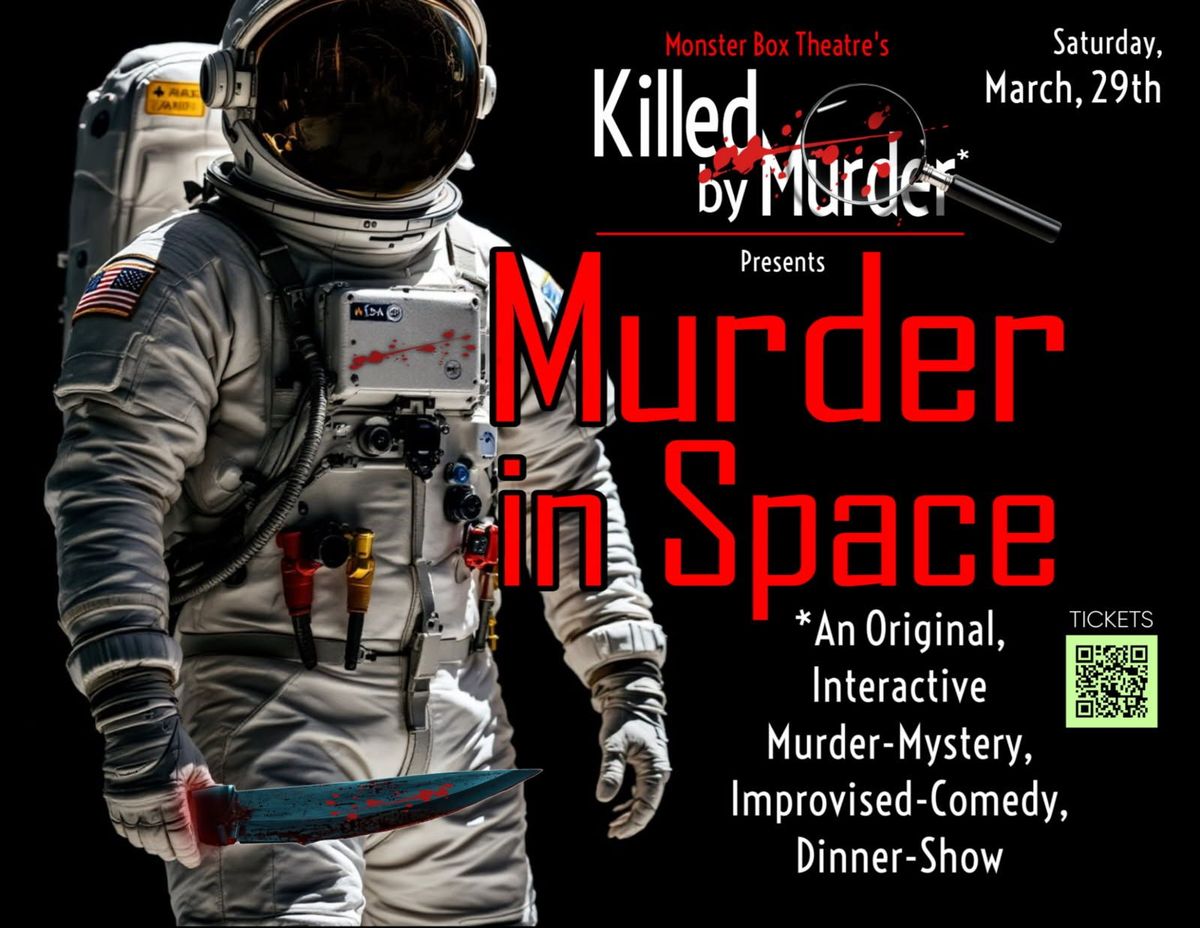 Murder in Space - A Comedy Dinner Event