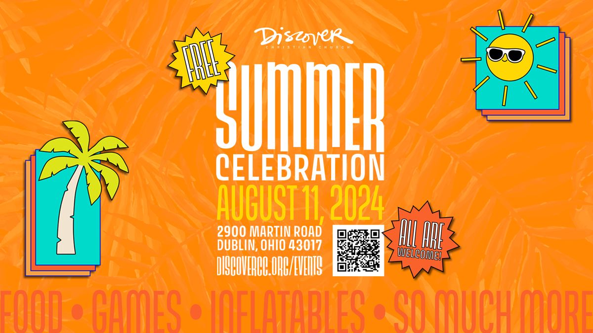 Summer Celebration Carnival | FREE - All are welcome!