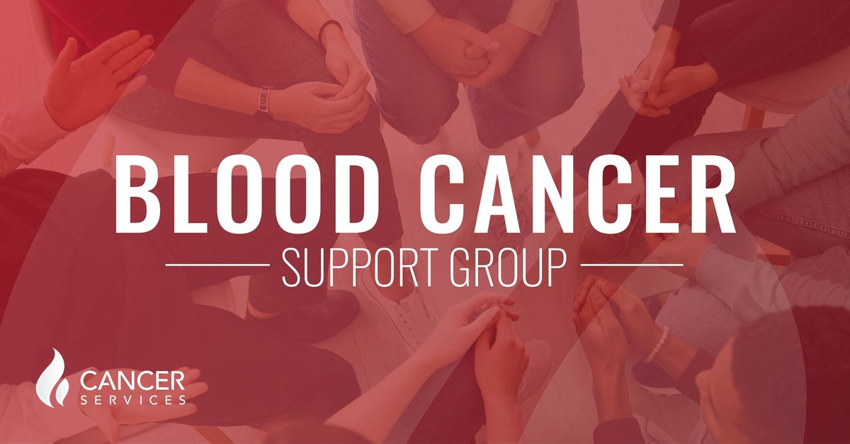 Blood Cancer Support Group