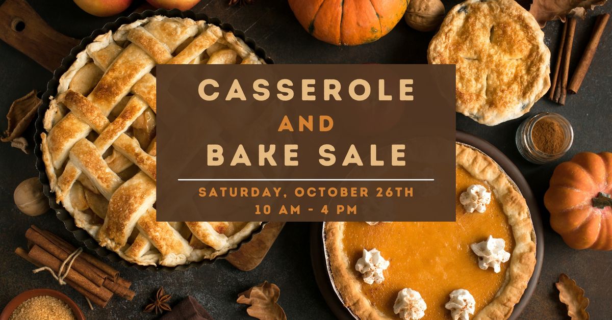 Casserole and Bake Sale