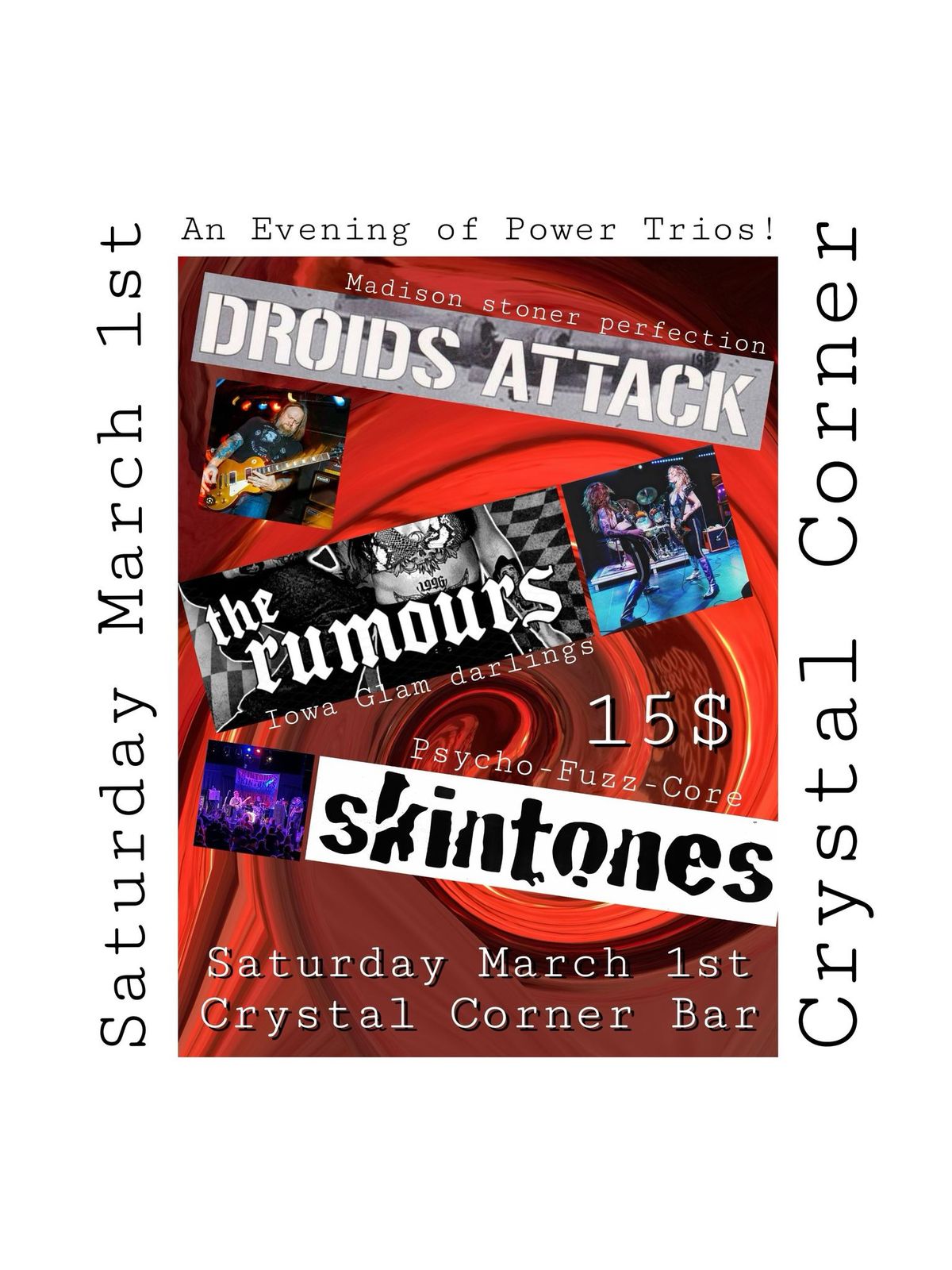 An evening of Power Trios! Featuring The Rumours, Droids Attack, and the Skintones 