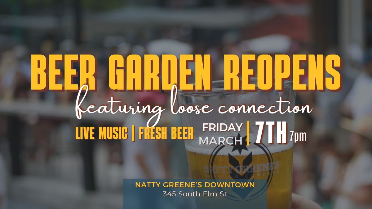 Beer Garden Reopens! Live Music with Loose Connection *ALBUM RELEASE PARTY*