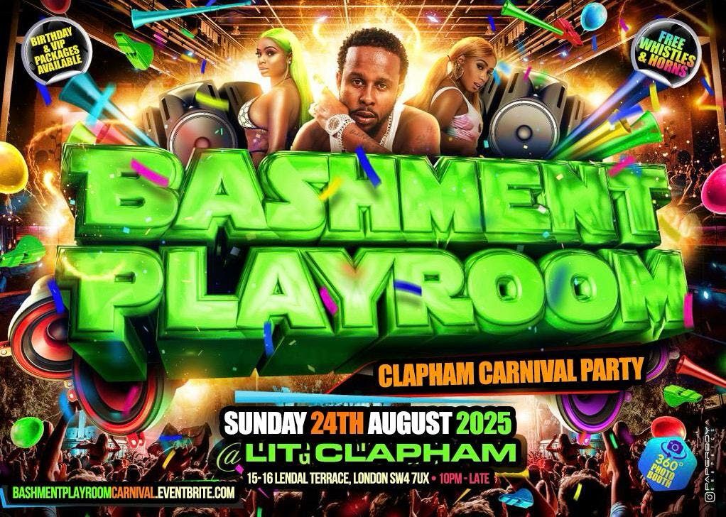 Bashment Playroom - Clapham Carnival Party