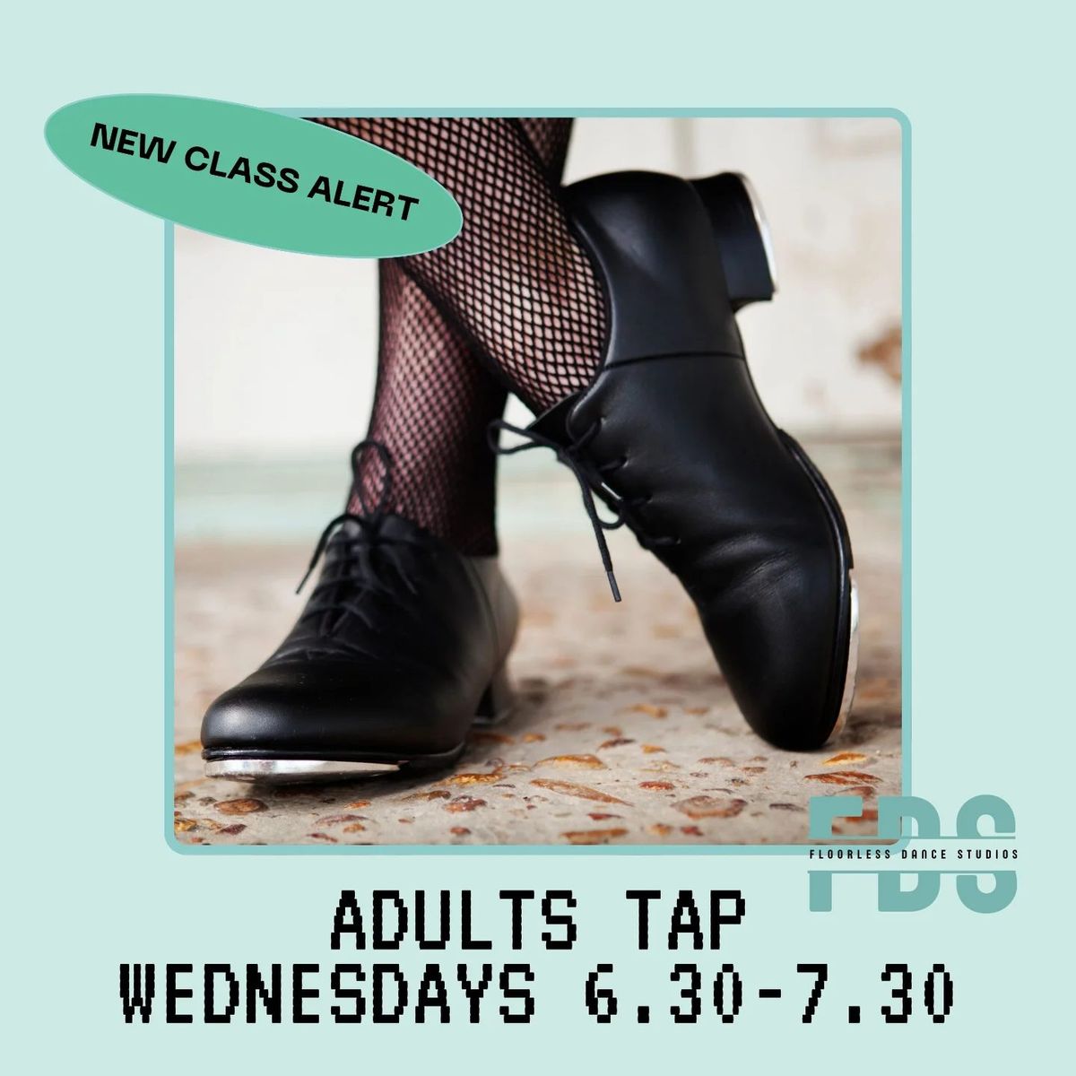 NEW Adults Tap Dance class