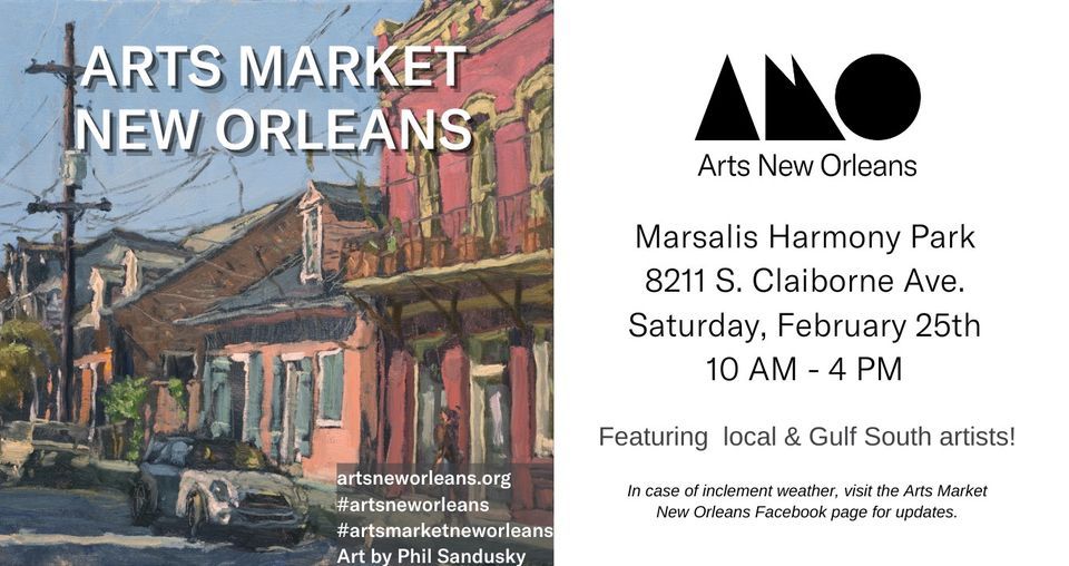 Arts Market New Orleans at Marsalis Harmony Park, 8211 S Claiborne Ave ...