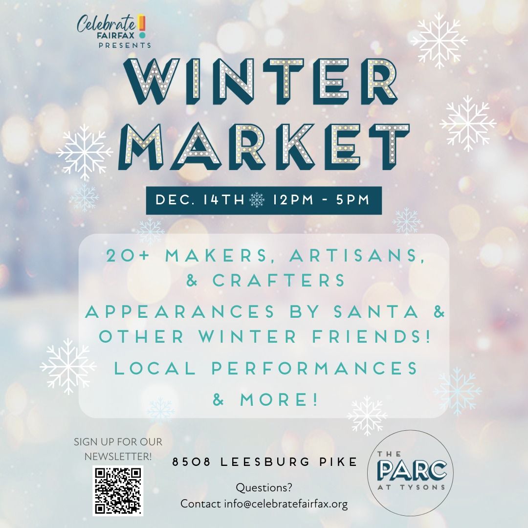 Celebrate Fairfax Presents: Winter Market