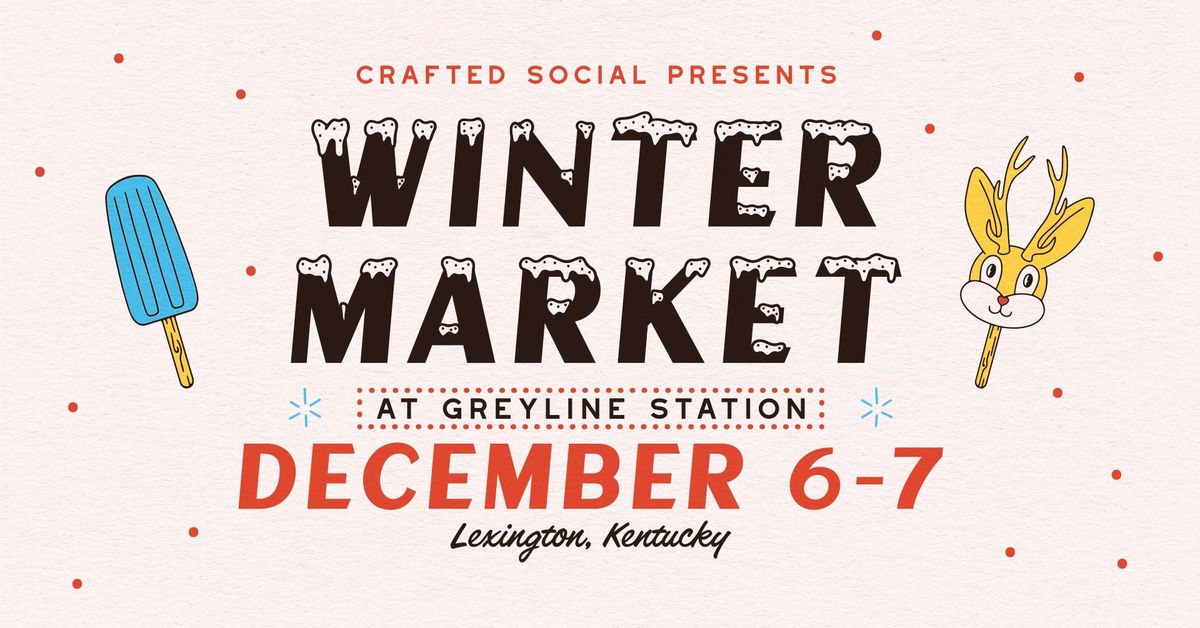 Crafted Social: WINTER MARKET