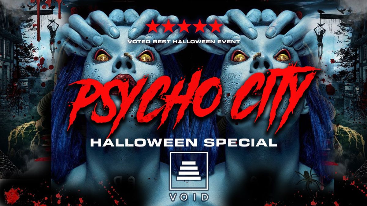 PSYCHO CITY\ud83e\ude78 Lincoln's Biggest Halloween Event \ud83c\udf83 