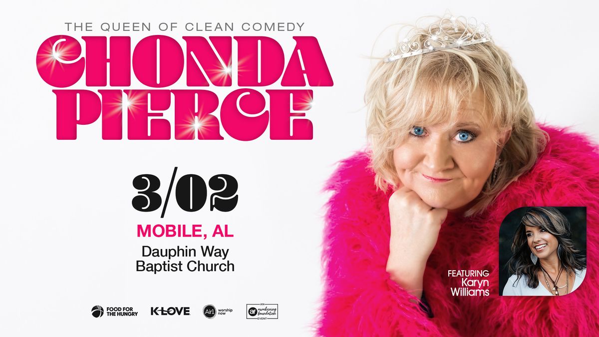 Chonda Pierce Queen of Clean Comedy - Mobile, AL