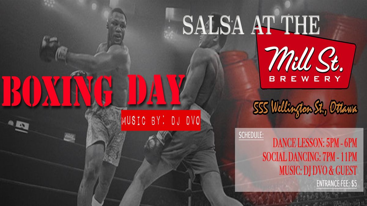 Boxing Day Salsa At The Mill - 6th Edition