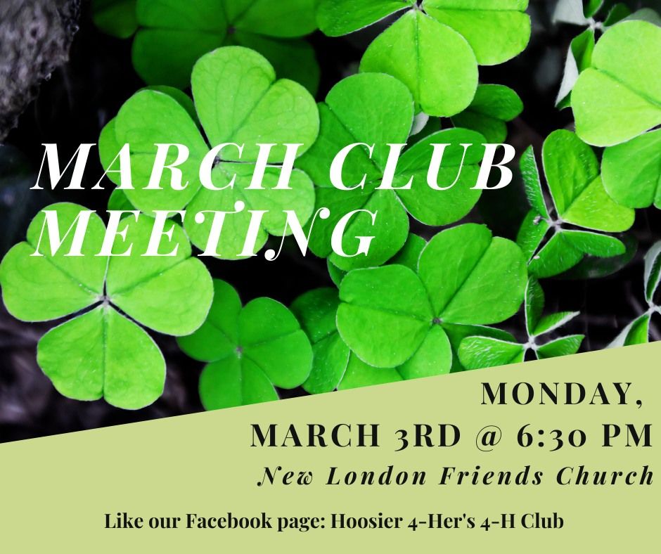 March Club Meeting