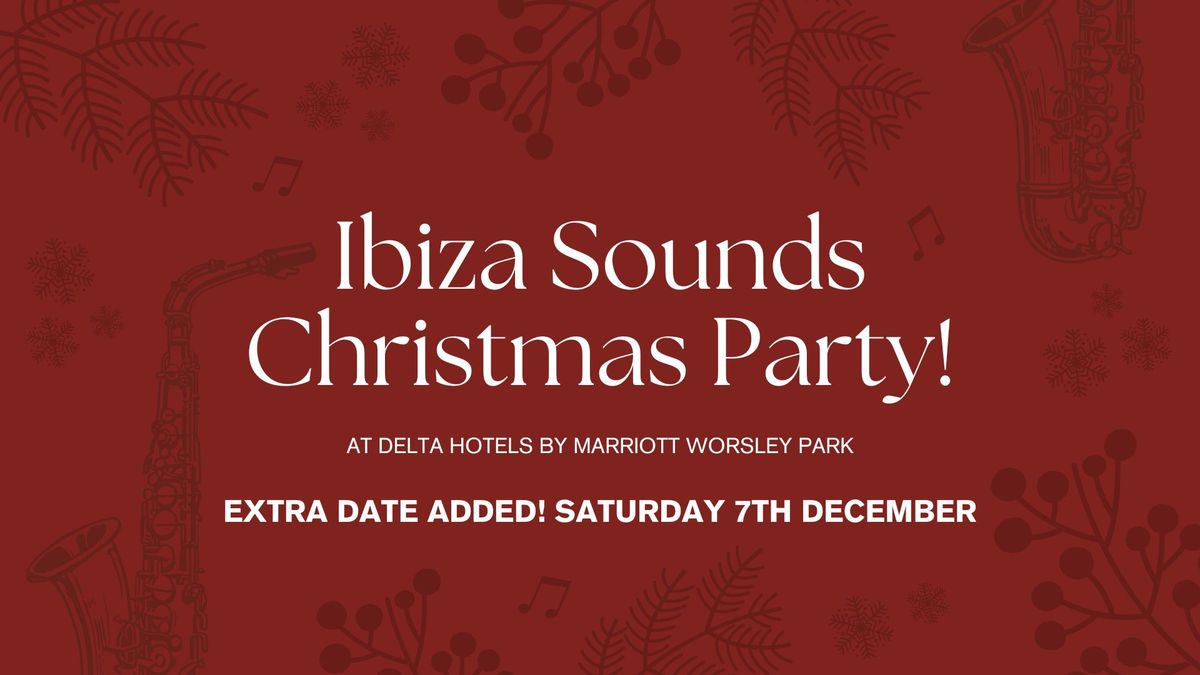 Ibiza Sounds Christmas Party \ud83c\udfb7\u2728