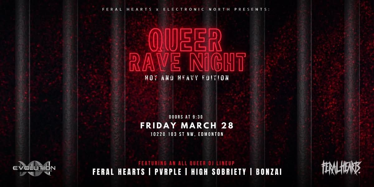 Queer Rave Night - Hot & Heavy Edition