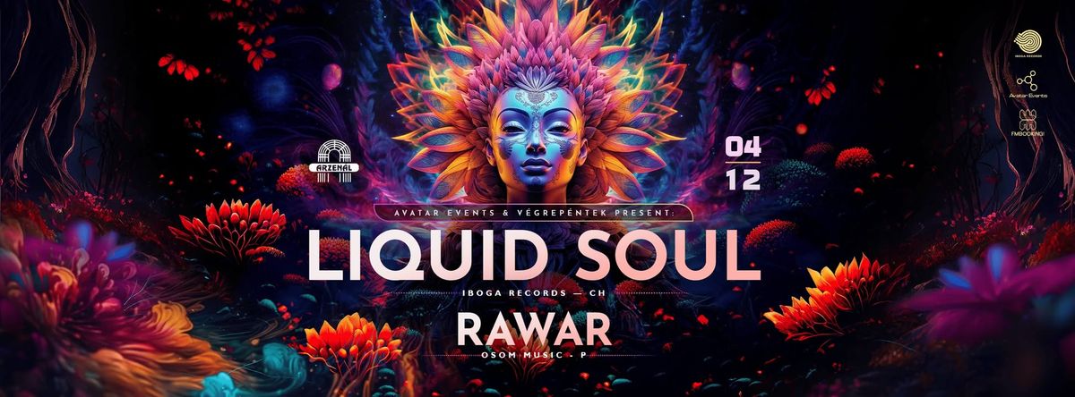 Avatar x VegrePentek pres. Liquid Soul || RAWAR 