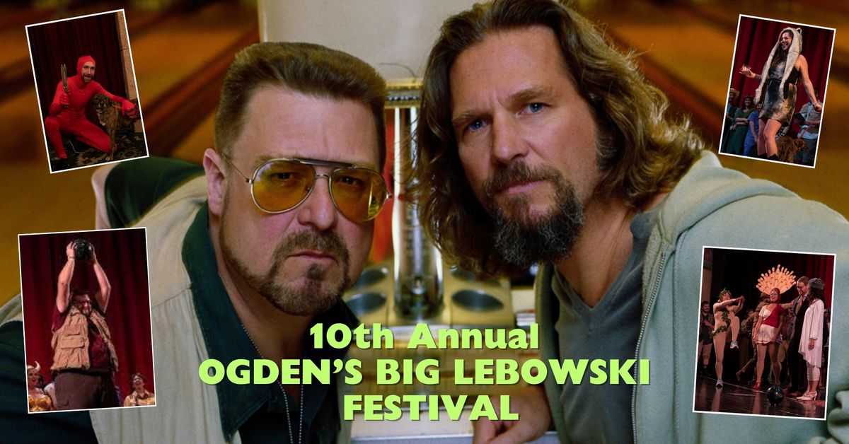 10th Annual Ogden Big Lebowski Festival