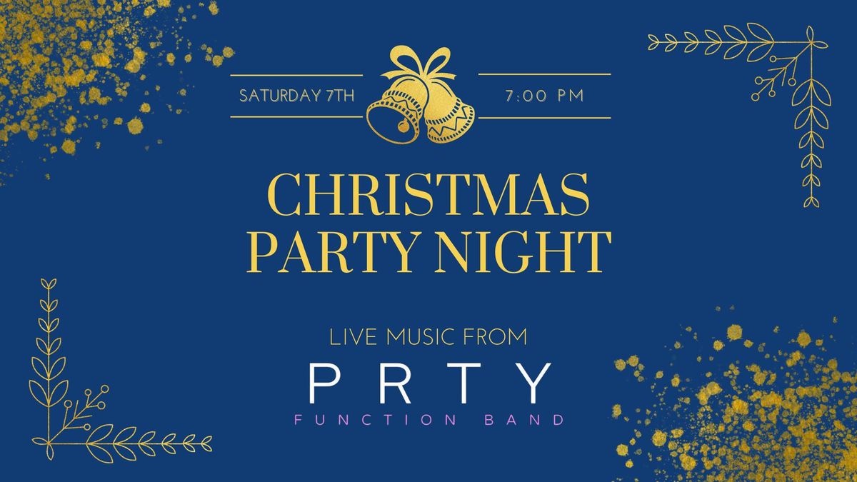 Christmas Party night with PRTY 