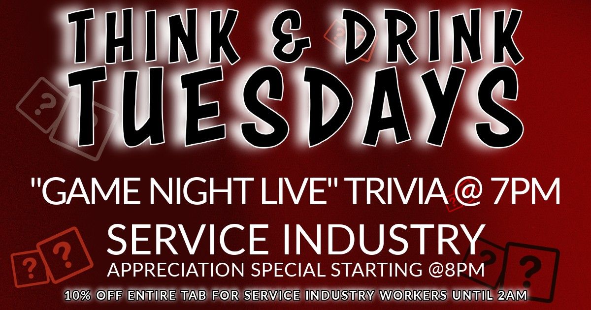 THINK & DRINK Tuesday Nights at Kings Bar & Grill