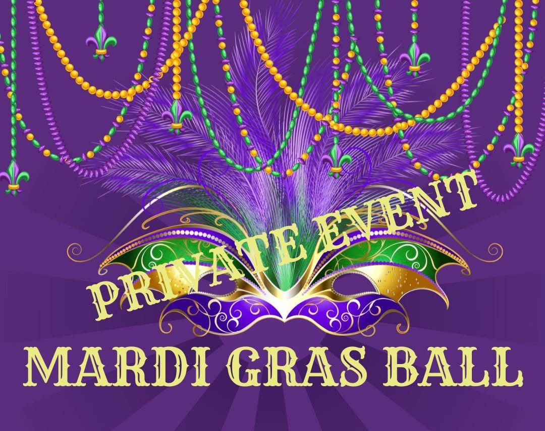 PRIVATE Mardi Gras Ball