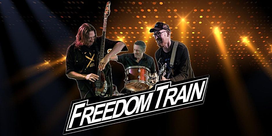 Freedom Train at The Slye Fox Burlington