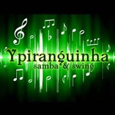 Ypiranguinha Samba & Swing