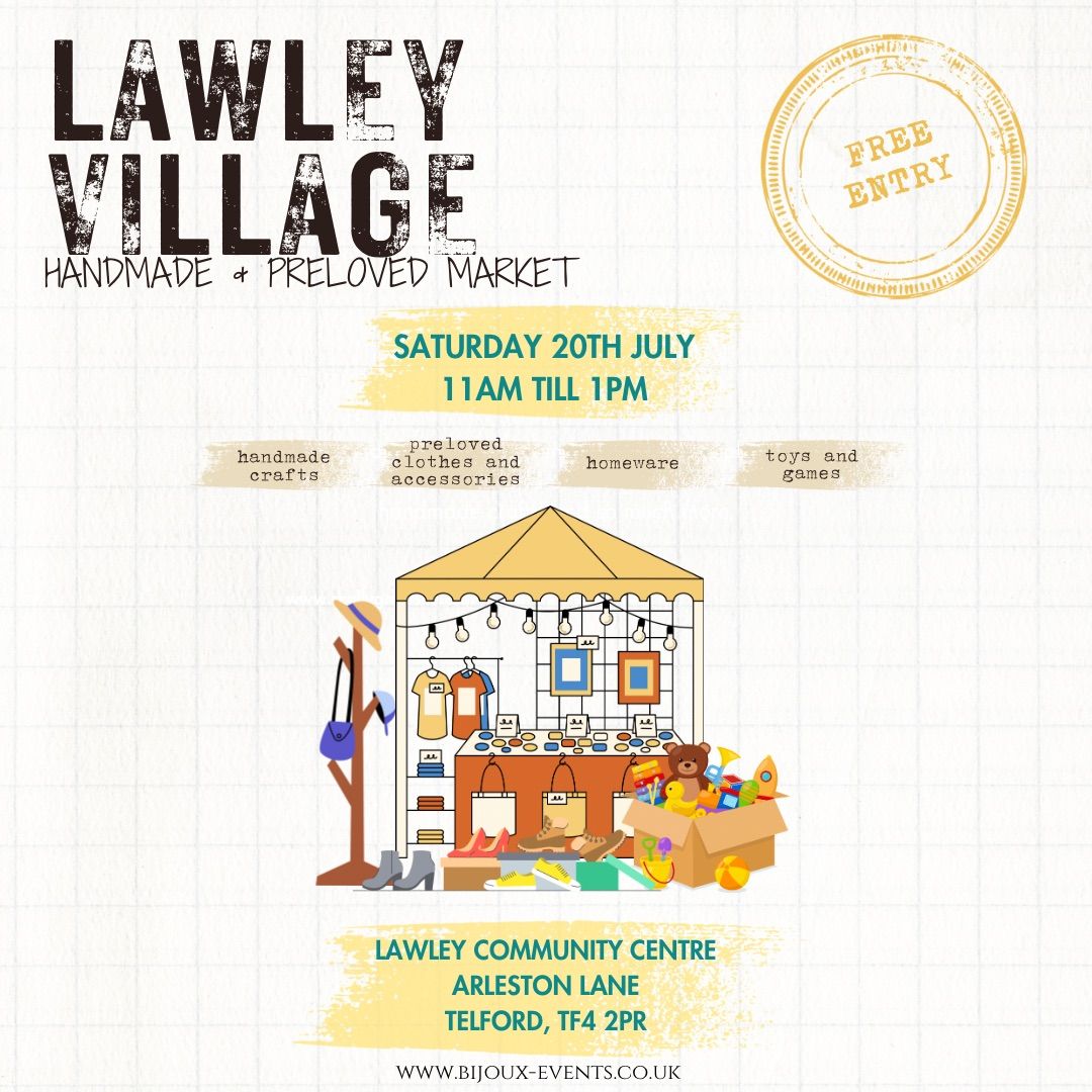 Lawley Village Handmade & Preloved Market