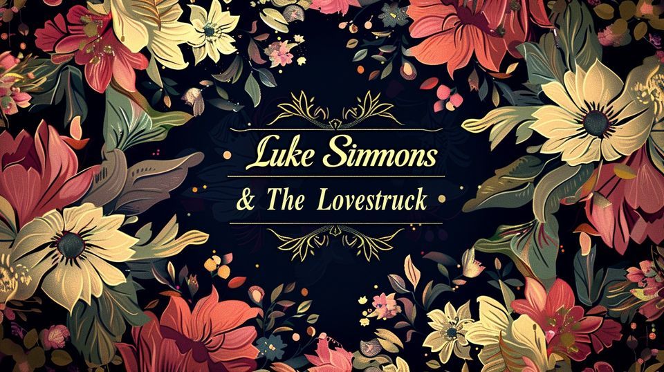 Luke Simmons & The Lovestruck at Reflection Riding